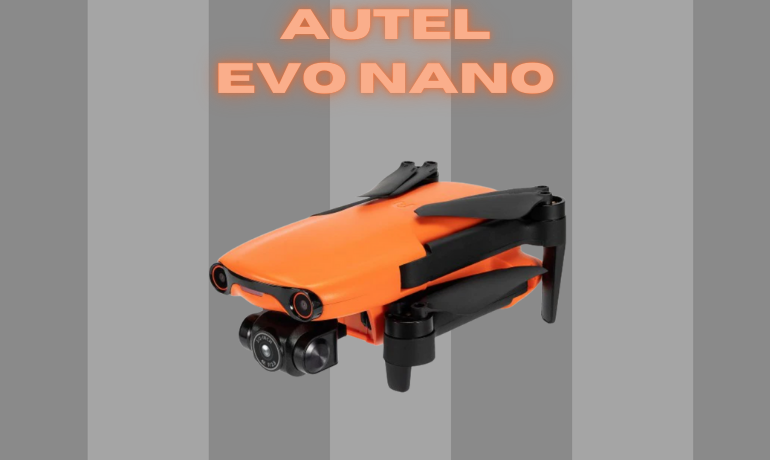 Autel Evo Nano