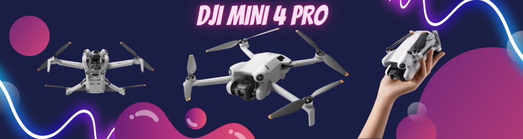 DJI MINI 4 PRO